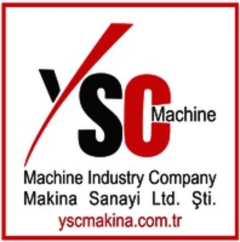 YSC Machine Machine Industry Company Makina Sanayi Ltd. Sti. Logo (WIPO, 05.12.2018)