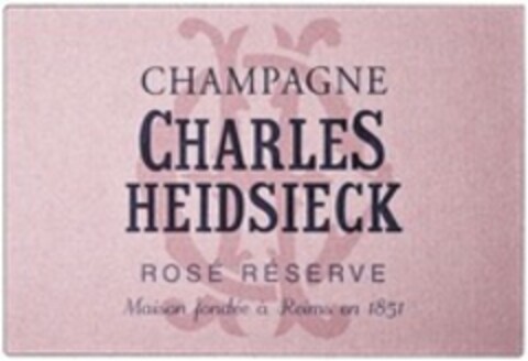 CHAMPAGNE CHARLES HEIDSIECK ROSÉ RÉSERVE Maison fondée à Reims en 1851 Logo (WIPO, 02.08.2013)