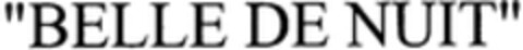 "BELLE DE NUIT" Logo (WIPO, 13.08.2014)