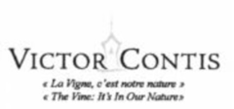 VICTOR CONTIS "La Vigne, c'est notre nature" "The Vine: It's In Our Nature" Logo (WIPO, 07.06.2007)