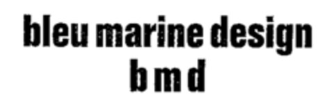 bleu marine design b m d Logo (WIPO, 10.04.1978)