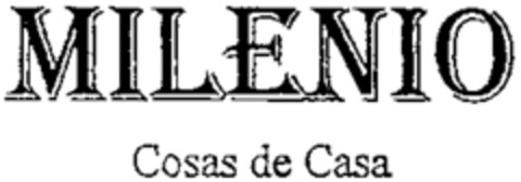 MILENIO Cosas de Casa Logo (WIPO, 09.03.1999)