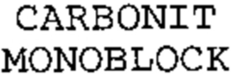 CARBONIT MONOBLOCK MONOBLOCK Logo (WIPO, 30.03.1998)