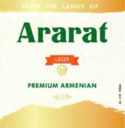 FROM THE LANDS OF Ararat LAGER PREMIUM ARMENIAN BEER Alc. 4.5% 330Ml Logo (WIPO, 21.10.2021)