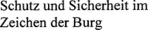 Schutz und Sicherheit im Zeichen der Burg Logo (WIPO, 06/30/2008)