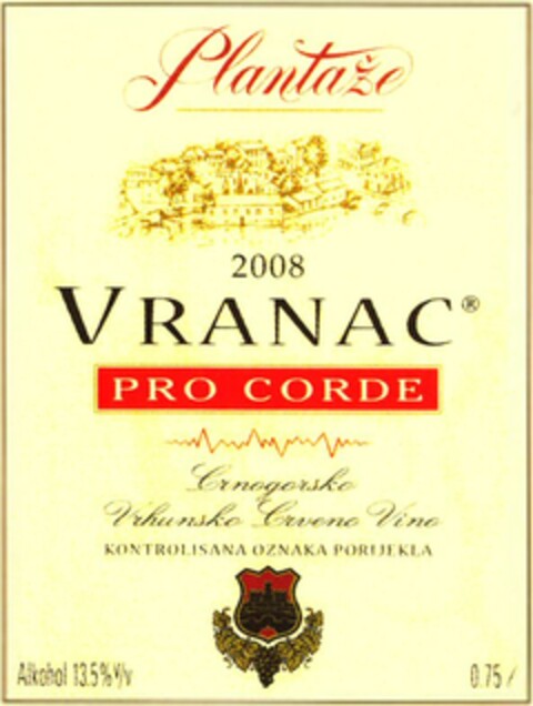 Plantaze 2008 VRANAC PRO CORDE Logo (WIPO, 28.12.2010)