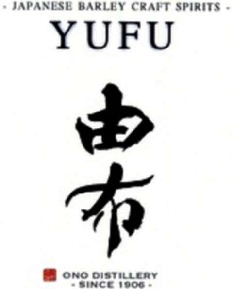 JAPANESE BARLEY CRAFT SPIRITS YUFU ONO DISTILLERY SINCE 1906 Logo (WIPO, 18.01.2019)