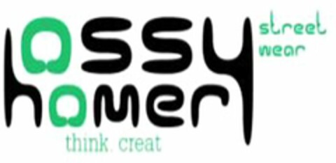 Ossy Homer street wear think, creat Logo (WIPO, 13.03.2020)