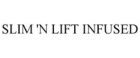 SLIM 'N LIFT INFUSED Logo (WIPO, 09.07.2013)
