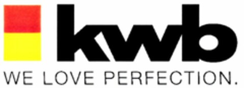 kwb WE LOVE PERFECTION. Logo (WIPO, 18.08.2008)