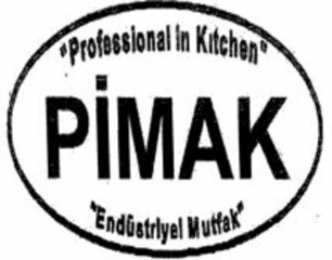 Professional in Kitchen PIMAK Endüstriyel Mutfak Logo (WIPO, 18.03.2011)