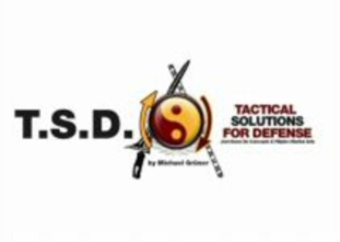 T.S.D. TACTICAL SOLUTIONS FOR DEFENSE by Michael Grüner Logo (WIPO, 04/07/2011)