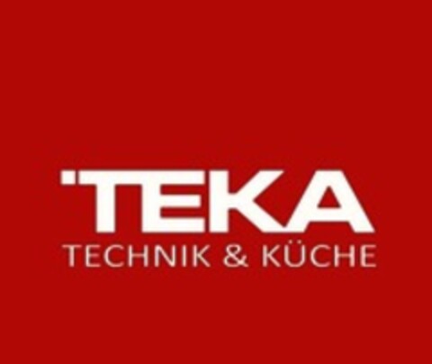 TEKA TECHNIK & KÜCHE Logo (WIPO, 11.04.2019)