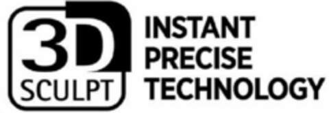 3D SCULPT INSTANT PRECISE TECHNOLOGY Logo (WIPO, 03/31/2016)