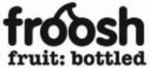 froosh fruit: bottled Logo (WIPO, 29.03.2010)