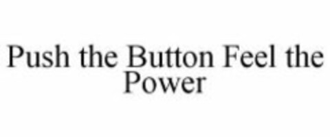 Push the Button Feel the Power Logo (WIPO, 01/31/2011)