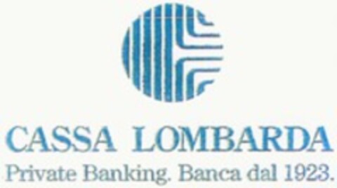 CASSA LOMBARDA Private Banking. Banca dal 1923. Logo (WIPO, 05.12.2013)