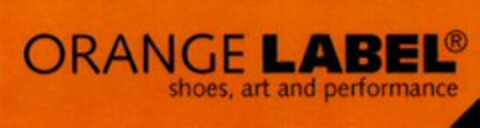 ORANGE LABEL shoes, art and performance Logo (WIPO, 11/19/2002)