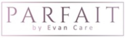PARFAIT by Evan Care Logo (WIPO, 08.12.2021)