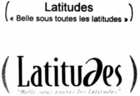 (Latitudes "Belle sous toutes les latitudes") Logo (WIPO, 15.04.1998)