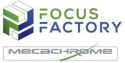 FOCUS FACTORY MECACHROME Logo (WIPO, 08.07.2022)