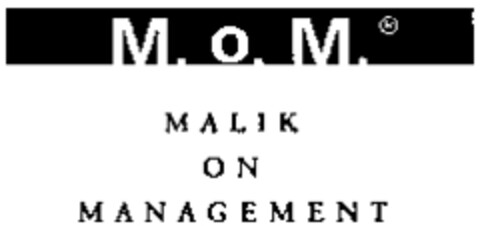 M.o.M. MALIK ON MANAGEMENT Logo (WIPO, 01/15/1998)