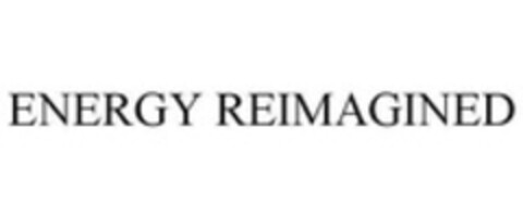 ENERGY REIMAGINED Logo (WIPO, 07/09/2015)