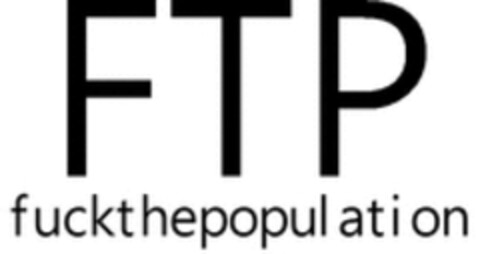 FTP fuckthepopulation Logo (WIPO, 16.01.2017)