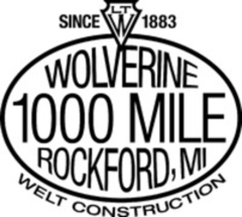 SINCE 1883 LTW WOLVERINE 1000 MILE ROCKFORD, MI WELT CONSTRUCTION Logo (WIPO, 25.01.2012)