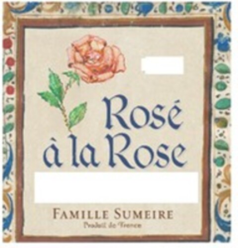 Rosé à la Rose FAMILLE SUMEIRE Logo (WIPO, 01/22/2020)
