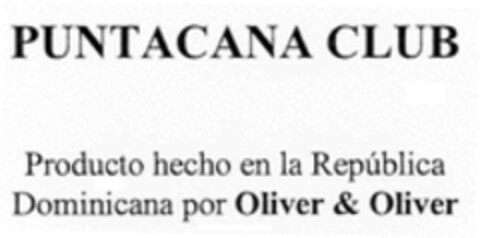 PUNTACANA CLUB Producto hecho en la República Dominicana por Oliver & Oliver Logo (WIPO, 29.02.2016)
