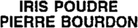 IRIS POUDRE PIERRE BOURDON Logo (WIPO, 07/12/2001)