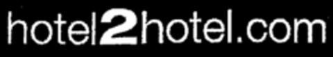 hotel2hotel.com Logo (WIPO, 09.07.2003)