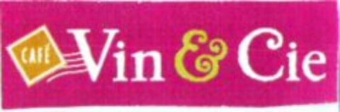 CAFÉ Vin & Cie Logo (WIPO, 11.02.2005)