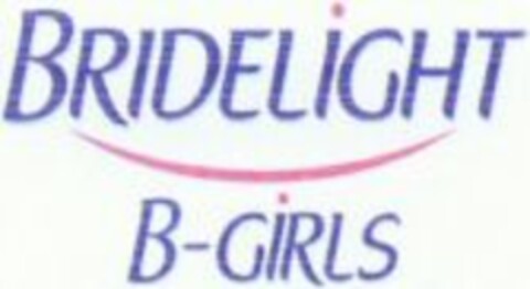 BRIDELIGHT B-GIRLS Logo (WIPO, 22.06.2011)