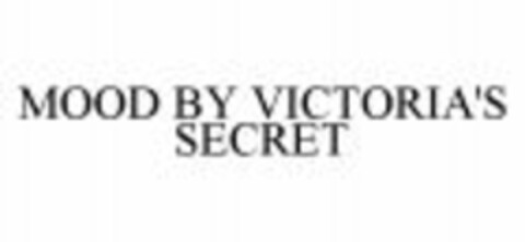 MOOD BY VICTORIA'S SECRET Logo (WIPO, 05.07.2006)