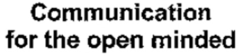 Communication for the open minded Logo (WIPO, 08/31/2007)