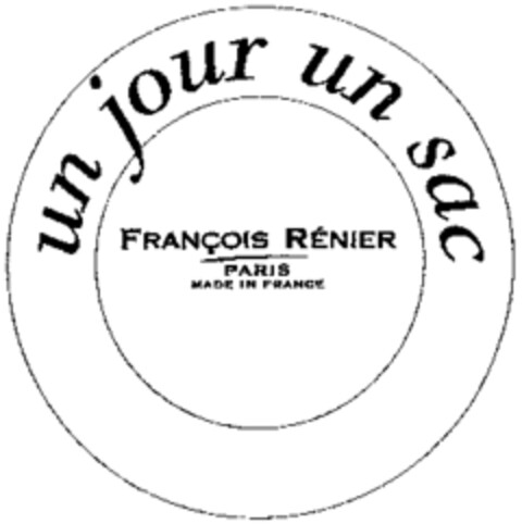 un jour un sac FRANÇOIS RÉNIER PARIS MADE IN FRANCE Logo (WIPO, 30.06.2003)