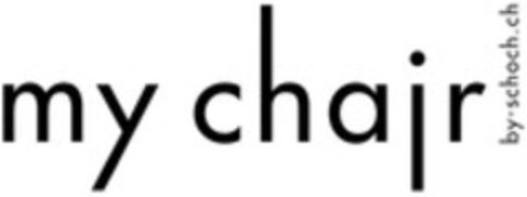 my chair by-schoch.ch Logo (WIPO, 08/05/2014)
