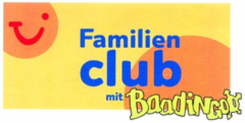 Familien club mit Baadingoo Logo (WIPO, 05.04.2007)