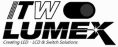 ITW LUMEX Creating LED · LCD & Switch Solutions Logo (WIPO, 04/11/2022)