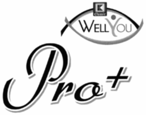 K Classic WELL YOU Pro+ Logo (WIPO, 24.09.2009)