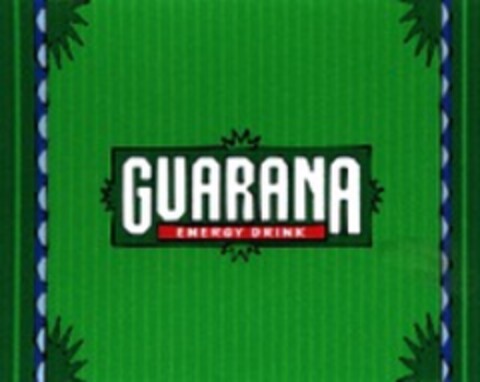 GUARANA ENERGY DRINK Logo (WIPO, 08/21/2007)