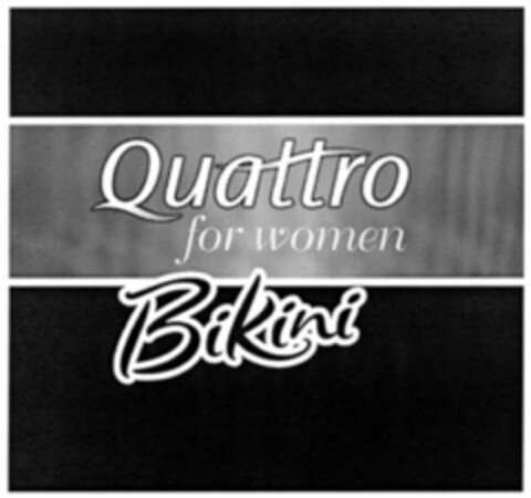 Quattro for women Bikini Logo (WIPO, 03/16/2009)