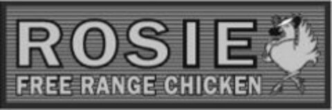 ROSIE FREE RANGE CHICKEN Logo (WIPO, 22.07.2008)