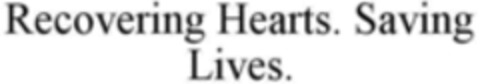 Recovering Hearts. Saving Lives. Logo (WIPO, 20.12.2018)