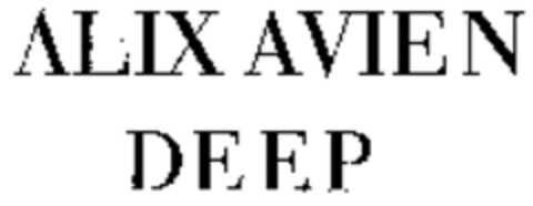ALIX AVIEN DEEP Logo (WIPO, 26.10.2004)