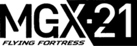 MGX-21 FLYING FORTRESS Logo (WIPO, 24.11.2015)