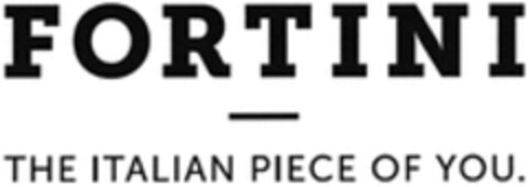 FORTINI - THE ITALIAN PIECE OF YOU. Logo (WIPO, 02.07.2018)