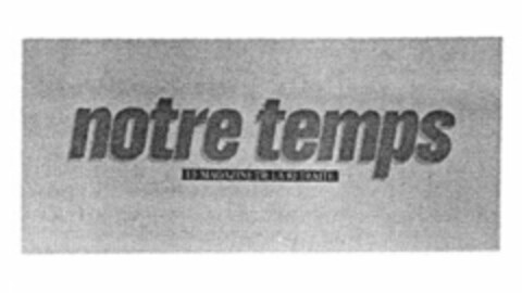 notre temps Logo (WIPO, 05/14/1986)